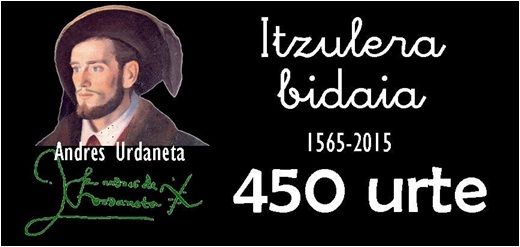 Urdaneta y el Tornaviaje en su 450 aniversario